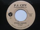 P.J. CITY Straight Forward Rise Modern Soul Funk 45 HEAR