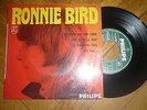 45T/EP RONNIE BIRD N'écoute pas ton coeur PHILIPS M 437.239 BE (small faces)
