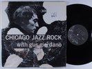 GUS GIORDANO & JOHNNY FRIGO SEXTET Chicago Jazz Rock ORION LP funk breaks HEAR