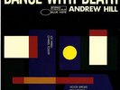 BLUE NOTE ANDREW HILL / DANCE WITH DEATH JAPAN ONLY US UNRELEASED LP