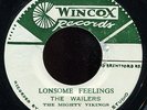 The Wailers - Lonesome Feelings / There She Goes JA Wincox 7