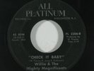 Northern Soul 45 WILLIE & THE MIGHTY MAGNIFICENTS Check It Baby/Take My Love