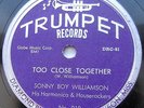 SONNY BOY WILLIAMSON too close together / cat hop TRUMPET recs BLUES 78 bj426