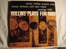 SONNY ROLLINS - ROLLINS PLAY FOR BIRD -MONO-DG-YELLOW BERGEN- RVG