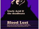 UNCLE ACID & THE DEADBEATS - Bloodlust  ULTRA CLEAR VINYL