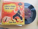 JIMMY WORK=COUNTRY SONGS WORK STYLE (GOLD LONDON)  E.P.  P/C  VG