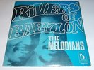 RARE The MELODIANS Rivers Of Babylon ORIGINAL 1970 Jamaican BEVERLEY'S Pressing