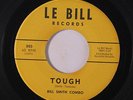 BILL SMITH COMBO: Tough / Anastasia 45 (dist. by Roulette) Oldies