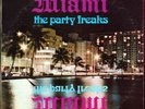 Florida Funk Breaks LP MIAMI The Party Freaks DRIVE ORIGINAL Hear mp3