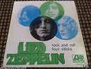 LED ZEPPELIN  ROCK AND ROLL / FOUR STICKS  7