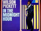 Wilson Pickett In the Midnight Hour Stunning Near Mint MONO