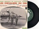 JOHNNY HALLYDAY LES CHEVALIERS DU CIEL RARE 45 T VINYL ORIGINAL NOIR & BLANC