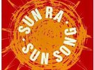 Sun Song - Sun Ra (2002, Vinyl NEU)