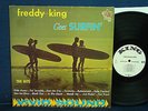 Freddy King - Freddy Goes Surfin' - 1963 - King Label - Mono(WL PROMO)