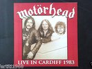 MOTORHEAD  LIVE IN CARDIFF 1983 LIMITED EDITION 7