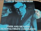 TISM Form & Meaning Unltimate Communion EX LP This is Serious Mum
