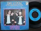 EUROVISION 1978 PORTUGUESE GEMINI SINGLE MADE IN FRANCE 45 PS 7 *  DAI LI DOU *