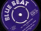PRINCE BUSTER/SKINHEAD REGGAE/BLUE BEAT 45/100 TON MEGATON - PRESS ALONG..EX+