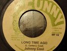 Johnny Cool Long Time Ago Killer Roots 7