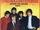 MINT**THE ROLLING STONES**SING***CHUCK BERRY** AROUND & AROUND**CAROL**45** 7