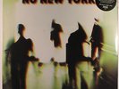 VARIOUS: No New York LP (Euro, 180 gram pressing re, w/ Contortions, Mars, DNA,