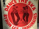 BYRON LEE & THE DRAGONAIRES Dance The Ska LP 1964 BMN BLP-004 original JA press