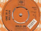 ONE IN A MILLION*HOLD ON*USE YOUR IMAGINATION*MOD*DANCER*LISTEN TO BOTH SIDES