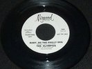 NORTHERN SOUL The Olympics - Baby Do The Philly Dog - Mirwood Demo
