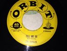 R&B Rocker The Devilles Tell Me So/ Joan Of Love Orbit  Records Vg+