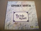 SPOOKY TOOTH You Broke My Heart So I Busted Your Jaw 1973 ISLAND superb EX+