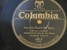 BLOSSOM SEELEY Yes Sir, That's My Baby COLUMBIA 386-D  Jazz 78 RPM E+