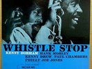 KENNY DORHAM Whistle Stop BLUE NOTE Original LP Mono 4063 RVG Ear