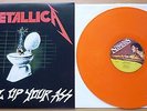 Metallica - Metal Up Your Ass  - Orange vinyl