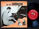 JOHN MEHEGAN The First Mehegan LP SAVOY MG-15054 US '55 DG MONO Charlie Mingus