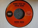 Round Robin Gonna Tear The House Down Shot 1000 M- R&B Soul Groover