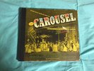 CAROUSEL: ORIGINAL BROADWAY CAST 5 LP SET RODGERS & HAMMERSTEIN DECCA NO. DA400