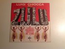 LUIGI CHIOCCA. ZULU - SE VORRAI RESTARE 7 