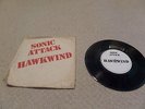 HAWKWIND SONIC ATTACK ONE SIDED 7 INCH VINYL WITH CLOTH BAG ULTIMATE RARITY
