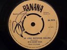 So Long Rastafari calling 45 by Im and Count Ossie on Banana label