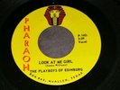 Playboys of edinburg on pharaoh look at me girl Texas garage 45 7