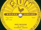 Warren Smith (Roy Orbison)-Sun-268-So long I'm gone Miss Froggie  78RPM 10
