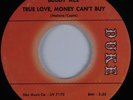 R&B Soul 45 BUDDY ACE True Love, Money Can't Buy DUKE HEAR