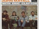 John Mayall - Bluesbreakers With Eric Clapton - Vinyl Audiophile Blues Records