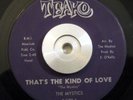 Sweet SoulFunk 45 The Mystics - That's the Kind Of Love TEAKO VG+ Orig CHICAGO
