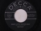 RED FOLEY: Crazy Little Guitar Man / Fate 45 Rockabilly