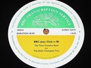 BBC TRANSCRIPTION SERVICE -LENNIE FELIX - EDDIE THOMPSON -TONY CROMBIE-JAZZ CLUB