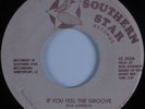 Modern Soul Boogie 45 SHOWCASE If You Feel The Groove SOUTHERN STAR HEAR