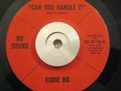 NOLA Soul/Funk 45 Eddie Bo Can You Handle It/Don't Turn Me Loose BO SOUND NM OG