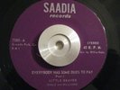 Miami Funk/Soul 45 Little Beaver Everybody Has Some Dues to Pay SAADIA VG+ ORIG