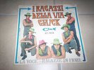 I ragazzi della via Gluck - La voce - Ragazze in fiore  RARISSIMO